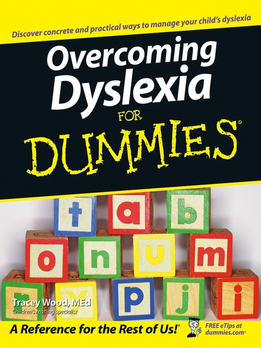 Title details for Overcoming Dyslexia For Dummies by Tracey Wood - Available